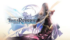 The Legend of Heroes: Trails into Reverie