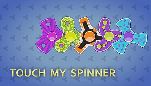 Touch My Spinner