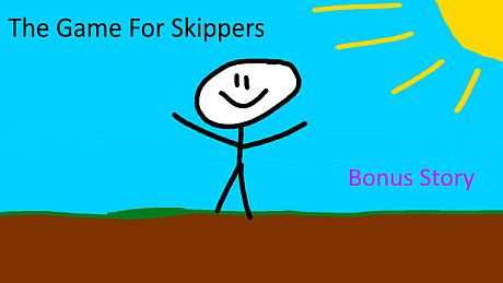 The Game For Skippers - Bonus Story DLC
