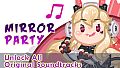 Mirror Party - Unlock All Original Soundtracks