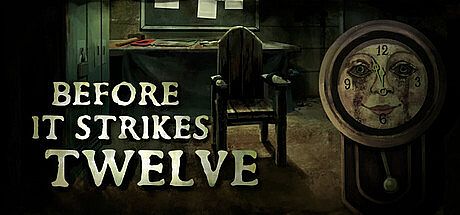 Before It Strikes Twelve Game