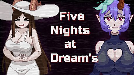 Five Nights at Dream's​ Game