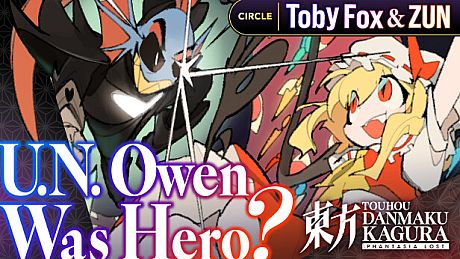 Touhou Danmaku Kagura Phantasia Lost - Toby Fox & ZUN "U.N. Owen Was Hero?" DLC