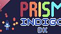 Prism Indigo DX Soundtrack