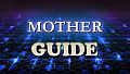 Mother Guide