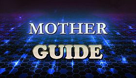 Mother Guide