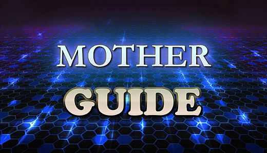 Mother Guide