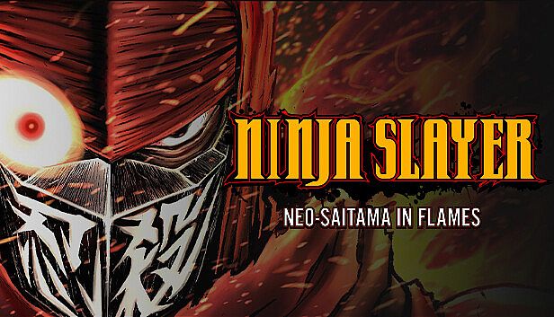 Buy NINJA SLAYER NEO-SAITAMA IN FLAMES(ニンジャスレイヤー ネオサイタマ炎上)
