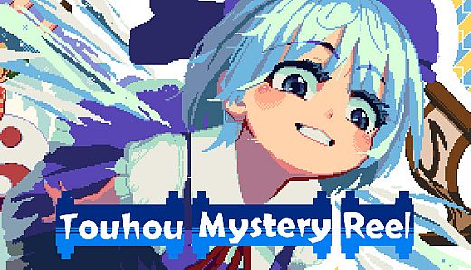 Touhou Mystery Reel