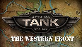 Gratuitous Tank Battles - The Western Front