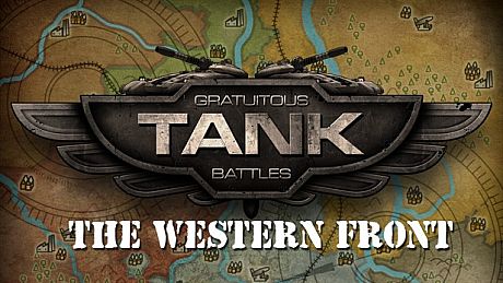Gratuitous Tank Battles - The Western Front DLC