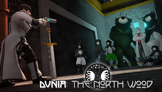 Dunia: The North Wood - Episode 0