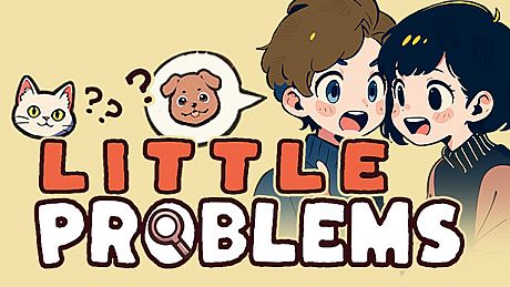 Little Problems: A Cozy Detective Game Game