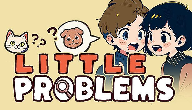 Buy Little Problems: A Cozy Detective Game
