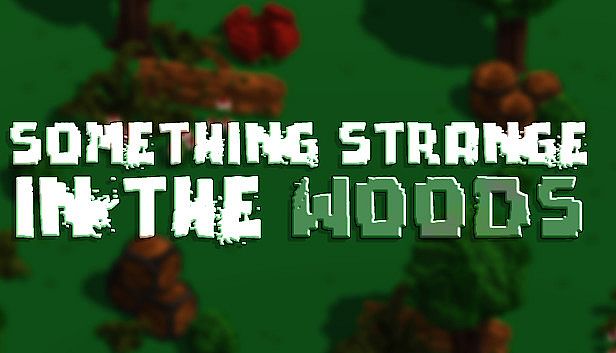 Buy Something Strange in the Woods