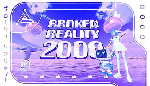 Broken Reality 2000
