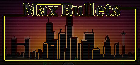 Max Bullets Game