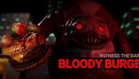 Witness the Dark - Episode 1 - Bloody Burger