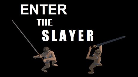 ENTER THE SLAYER Game