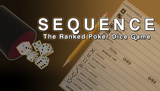 Sequence: The Ranked Poker Dice Game
