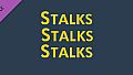 Stalks Stalks Stalks - Support the Devs DLC