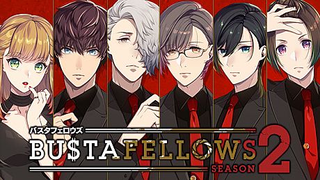BUSTAFELLOWS season2 Game