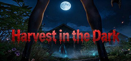 Harvest in the Dark Game