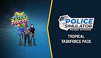 Buy Police Simulator: Patrol Officers: Tropical Taskforce Pack PC