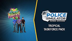 Police Simulator: Patrol Officers: Tropical Taskforce Pack