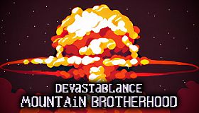 Devastablance. Mountain Brotherhood