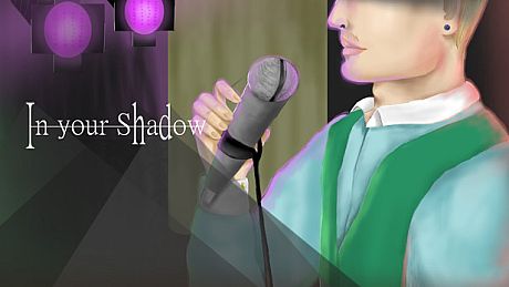 In your Shadow Game