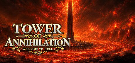 Tower of Annihilation: Welcome to Hell Game