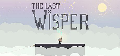 The Last Wisper Game
