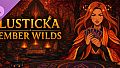 Lusticka - Ember Wilds