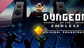 Dungeon of the ENDLESS - Original Soundtrack