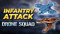 Infantry Attack: Drone Squad