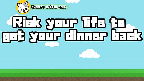 Risk your life to get your dinner back -Nyanzou action game- Game