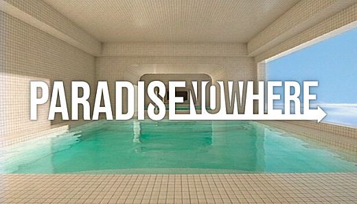 Paradise Nowhere