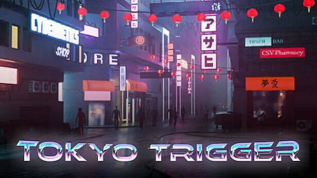 Tokyo Trigger Game