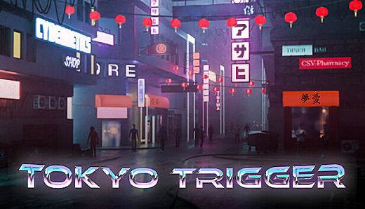 Tokyo Trigger