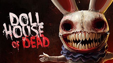 Dollhouse of Dead Game