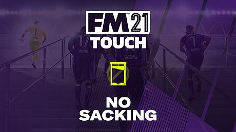 Football Manager 2021 Touch - No Sacking DLC
