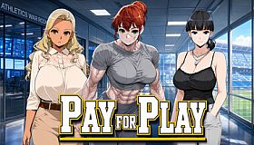 Pay for Play