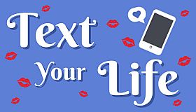 Text Your Life