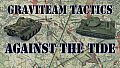 Graviteam Tactics: Against the Tide