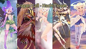 Dragon Call - Hachi Tower