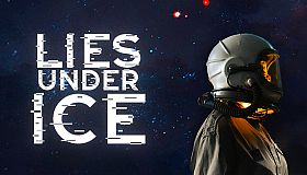 Lies Under Ice