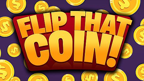 Flip That Coin! Game