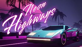 Neon Highways