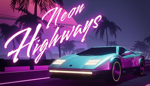 Neon Highways